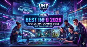 www.unfgaming.net Blog Best Info 2026